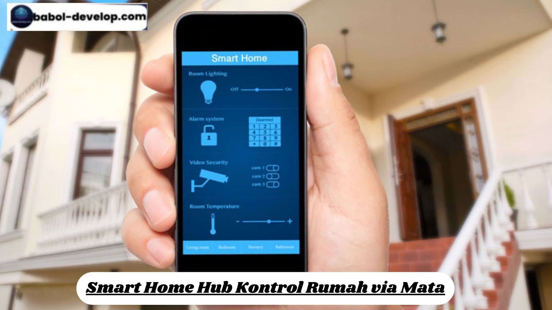 Smart Home Hub Kontrol Rumah via Mata