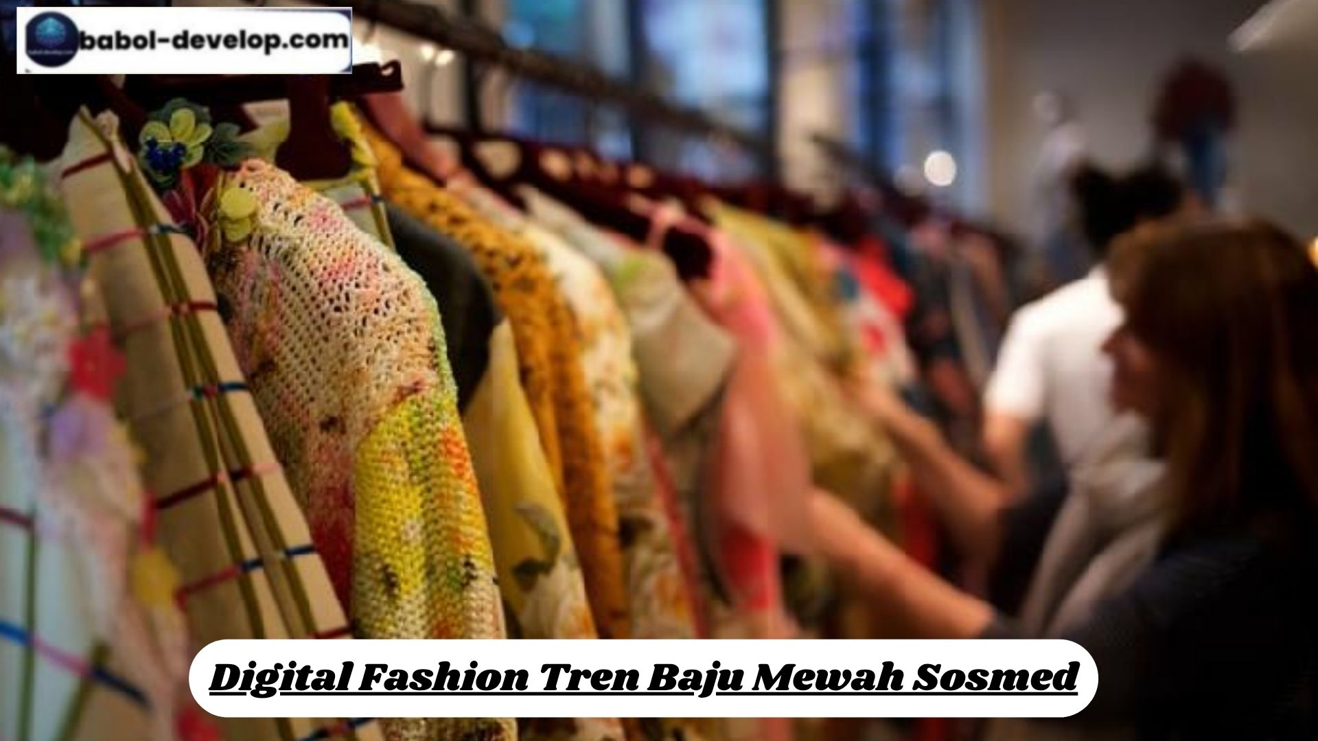 Digital Fashion Tren Baju Mewah Sosmed