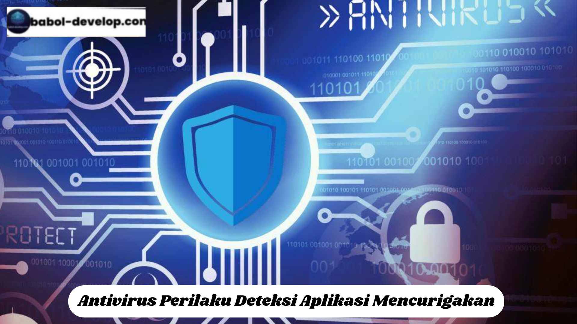 Antivirus Perilaku Deteksi Aplikasi Mencurigakan