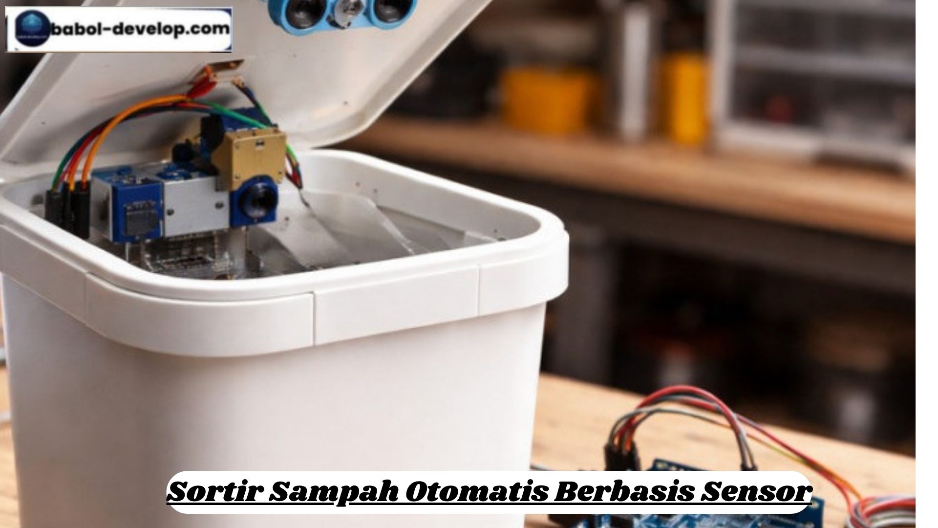 Sortir Sampah Otomatis Berbasis Sensor
